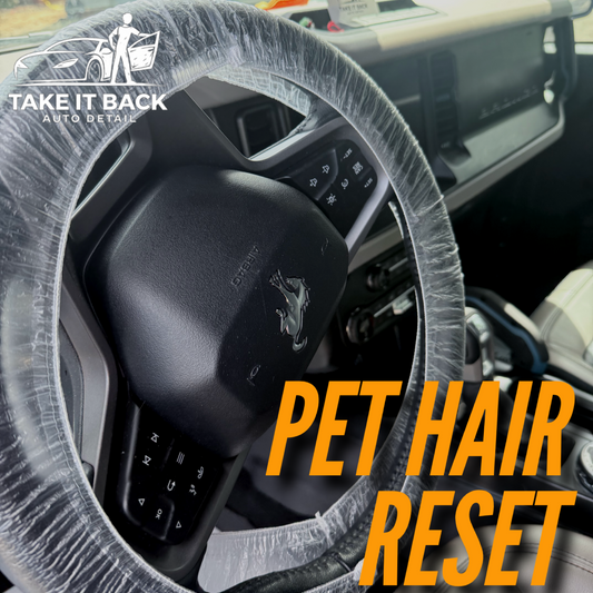 Pet Hair Reset (Custom Pricing)